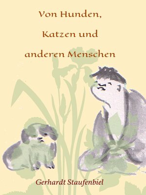 cover image of Von Hunden, Katzen und anderen Menschen